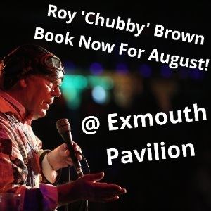 Roy 'Chubby' Brown Roy 'Chubby' Brown