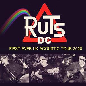 Ruts DC - The Acoustic Tour Ruts DC - The Acoustic Tour