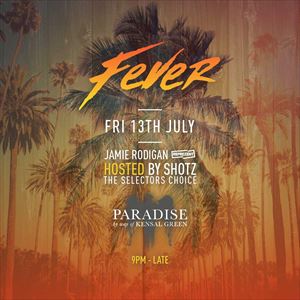 SET IT OFF presents: FEVER with JAMIE RODIGAN SET IT OFF presents: FEVER with JAMIE RODIGAN