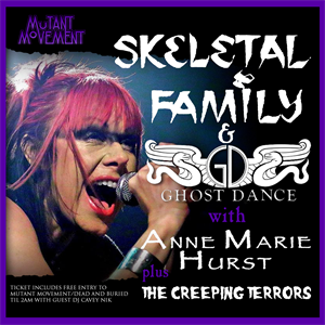 Skeletal Family/Ghost Dance + The Creeping Terrors Skeletal Family/Ghost Dance + The Creeping Terrors