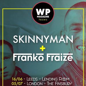 Skinnyman & Franko Fraize Skinnyman & Franko Fraize