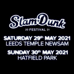 Slam Dunk Festival 2021 - South Slam Dunk Festival 2021 - South