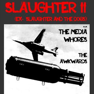 Slaughter II Slaughter II