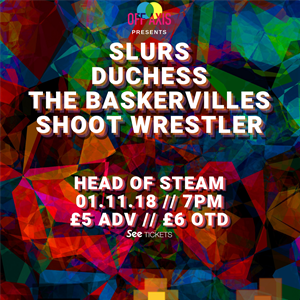 Slurs /Duchess /The Baskervilles /Shoot Wrestler Slurs /Duchess /The Baskervilles /Shoot Wrestler