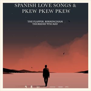 Spanish Love Songs & Pkew Pkew Pkew Spanish Love Songs & Pkew Pkew Pkew