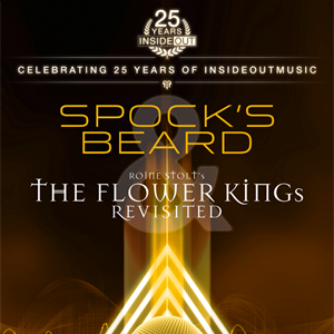 SPOCK'S BEARD and THE FLOWER KINGs Revisited SPOCK'S BEARD and THE FLOWER KINGs Revisited