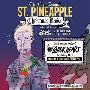 St. Pineapple - First Annual Christmas Bender St. Pineapple - First Annual Christmas Bender