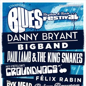 Stamford Blues, Rhythm & Rock Festival Stamford Blues, Rhythm & Rock Festival