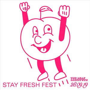Stay Fresh Fest Stay Fresh Fest