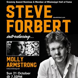 STEVE Forbert & introducing Molly Armstrong STEVE Forbert & introducing Molly Armstrong