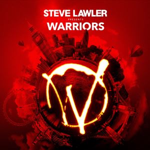 Steve Lawler presents Warriors Steve Lawler presents Warriors