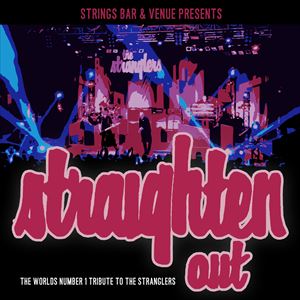 Straighten Out - A Tribute to The Stranglers Straighten Out - A Tribute to The Stranglers