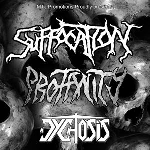 Suffocation + special guests Suffocation + special guests