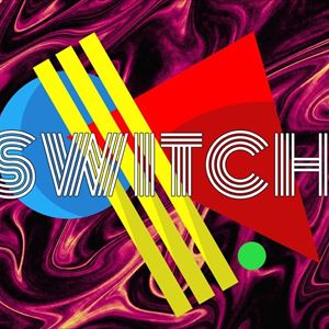 Switch Switch