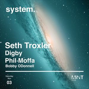 system. November - Seth Troxler, Digby + more system. November - Seth Troxler, Digby + more