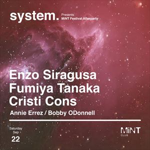 System Presents Mint Fest After Party 1 System Presents Mint Fest After Party 1
