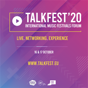 Talkfest - International Music Festivals Forum Talkfest - International Music Festivals Forum