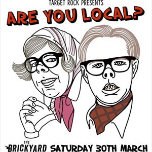 Target Rock presents: Are You Local? Target Rock presents: Are You Local?
