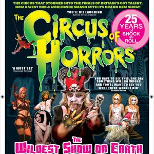 The Circus of Horrors - 25 Years of Shock 'n' Roll The Circus of Horrors - 25 Years of Shock 'n' Roll