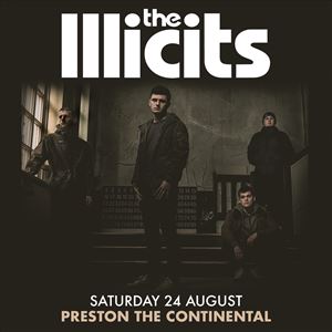 The Illicits - Preston The Illicits - Preston