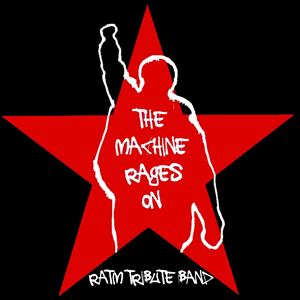 The Machine Rages On - RATM Tribute The Machine Rages On - RATM Tribute