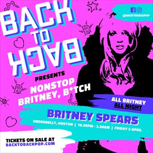 The Nonstop Britney Spears club night The Nonstop Britney Spears club night