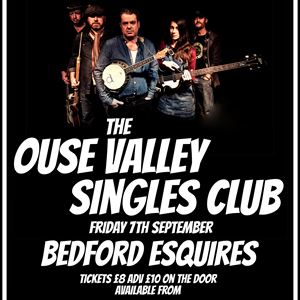 The Ouse Valley Singles Club Play Esquires The Ouse Valley Singles Club Play Esquires