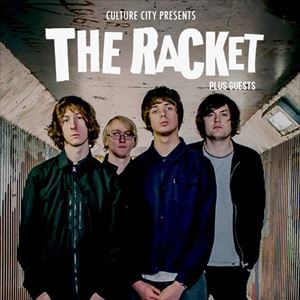 The Racket and guests live The Racket and guests live