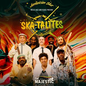 The Skatalites + special guests: The Majestic The Skatalites + special guests: The Majestic
