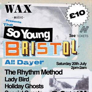 The So Young Bristol All-Dayer The So Young Bristol All-Dayer