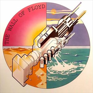 The Wall of Floyd (The PINK FLOYD Show) The Wall of Floyd (The PINK FLOYD Show)