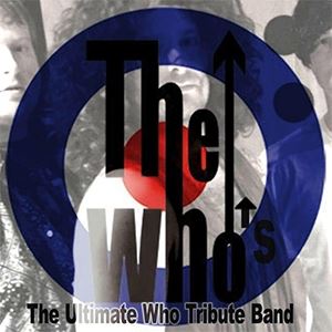 The Who's - A Tribute to The Who The Who's - A Tribute to The Who