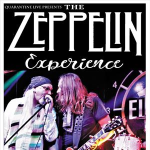 The Zeppelin Experience plus special guests KYNGS The Zeppelin Experience plus special guests KYNGS