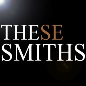 These Smiths - The Smiths & Morrissey tribute These Smiths - The Smiths & Morrissey tribute
