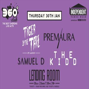 Tiger By The Tail / Premaura / Samuel D / The Kidd Tiger By The Tail / Premaura / Samuel D / The Kidd