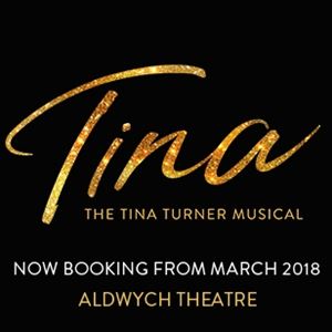 Tina - The Tina Turner Musical Tina - The Tina Turner Musical