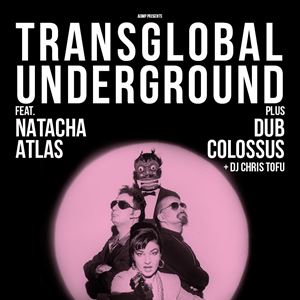 TRANSGLOBAL UNDERGROUND feat. Natacha Atlas TRANSGLOBAL UNDERGROUND feat. Natacha Atlas
