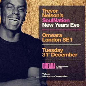 Trevor Nelson Soul Nation New Years Eve 2019 Trevor Nelson Soul Nation New Years Eve 2019