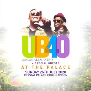 UB40 At The Palace + Special Guests UB40 At The Palace + Special Guests