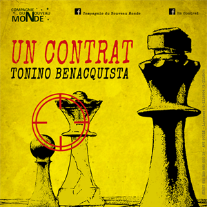 UN CONTRAT - de Tonino Benacquista UN CONTRAT - de Tonino Benacquista