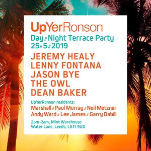 UpYerRonson Day & Night Terrace Party UpYerRonson Day & Night Terrace Party