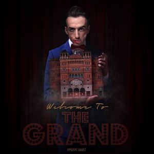 Welcome To The Grand Welcome To The Grand