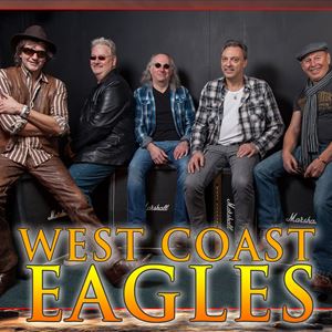 West Coast Eagles - A Tribute to The Eagles West Coast Eagles - A Tribute to The Eagles