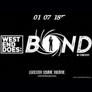 West End Does: Bond West End Does: Bond