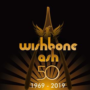 Wishbone Ash - 50th Anniversary Tour Wishbone Ash - 50th Anniversary Tour