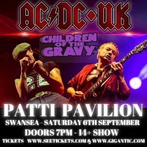 AC/DC UK & CHILDREN OF THE GRAVY – STANDING SHOW