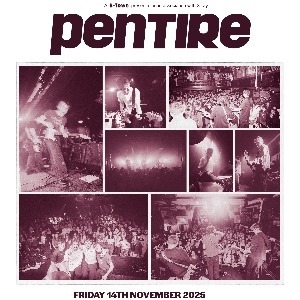 B-Town Presents: Pentire