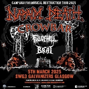 Napalm Death + Crowbar + Full Of Hell + Brat