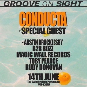 CONDUCTA + support presented by Groove on sight