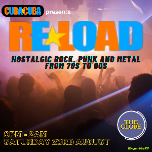 Cuba Cuba Presents: RELOAD